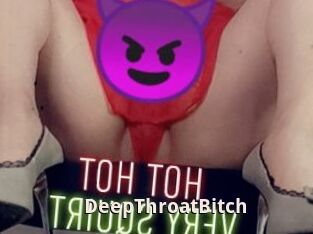 DeepThroatBitch