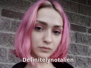 Definitelynotalien