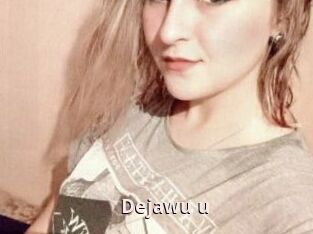 Dejawu_u