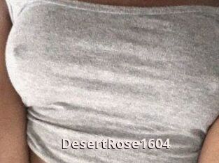 DesertRose1604