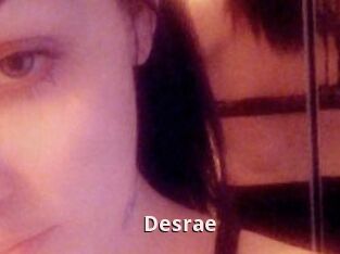 Desrae