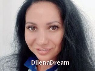 DilenaDream