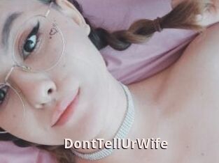 DontTellUrWife