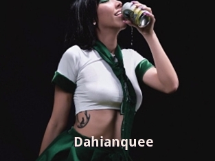 Dahianquee
