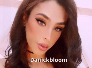 Danickbloom