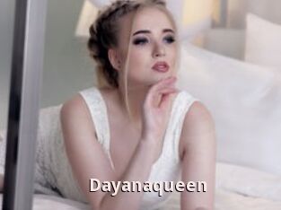 Dayanaqueen