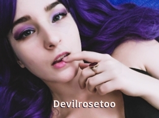 Devilrosetoo