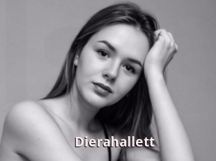 Dierahallett