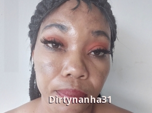 Dirtynanha31