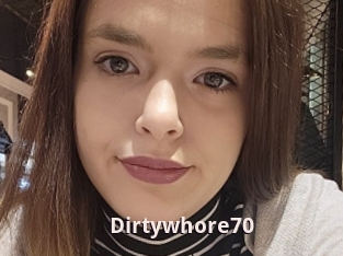 Dirtywhore70