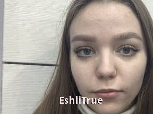 EshliTrue