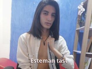 Esteman_tast