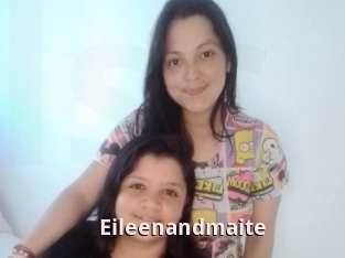 Eileenandmaite