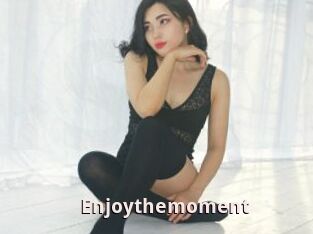 Enjoythemoment