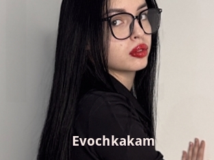 Evochkakam