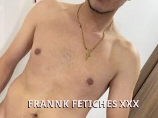 FRANNK_FETICHES_XXX
