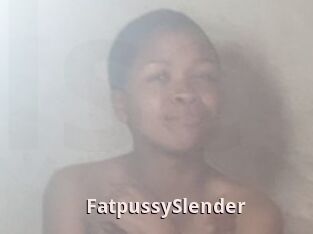 FatpussySlender