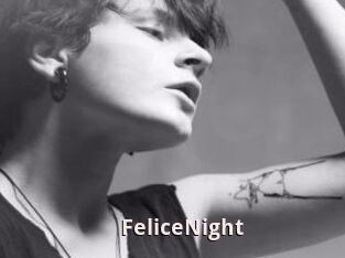 FeliceNight