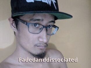 Faded_and_dissociated