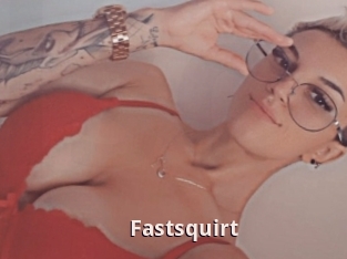 Fastsquirt