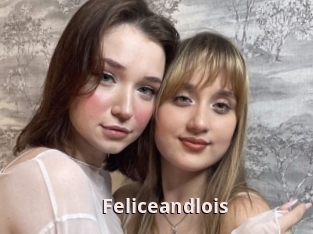 Feliceandlois