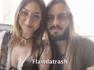 Flawdatrash