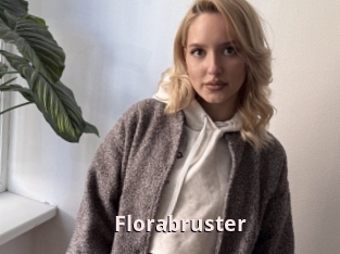 Florabruster