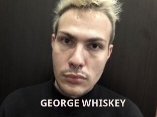 GEORGE_WHISKEY