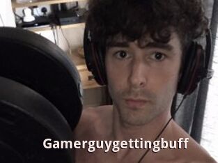 Gamerguygettingbuff