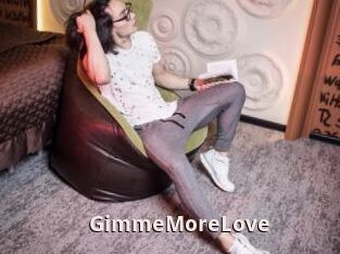 GimmeMoreLove