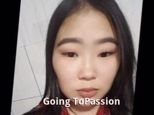 Going_ToPassion