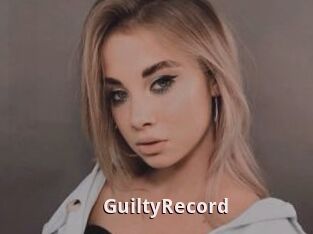 GuiltyRecord