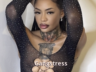 Gangstress