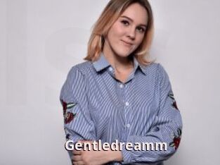 Gentledreamm