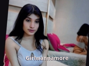 Girlwannamore