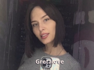 Gretalove