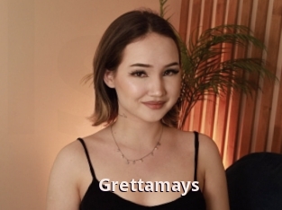 Grettamays