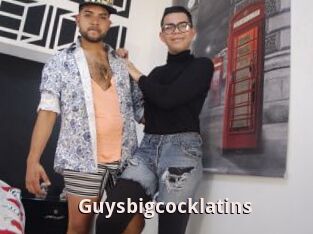 Guysbigcocklatins