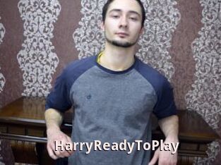 HarryReadyToPlay