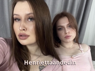 Henriettaandedin