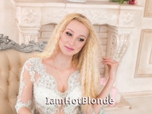 IamHotBlonde