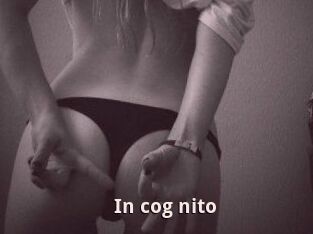 In_cog_nito