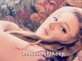 IssaSecret2Keep