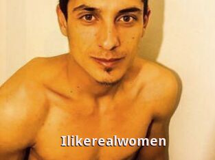 Ilikerealwomen
