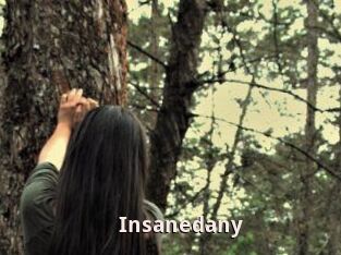 Insanedany