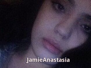 Jamie_Anastasia