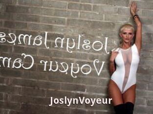 JoslynVoyeur