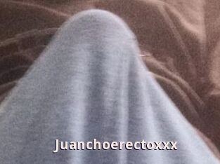 Juanchoerectoxxx