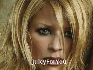 JuicyForYou