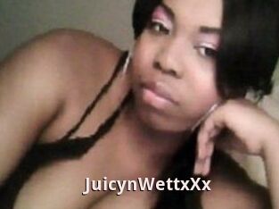 JuicynWettxXx